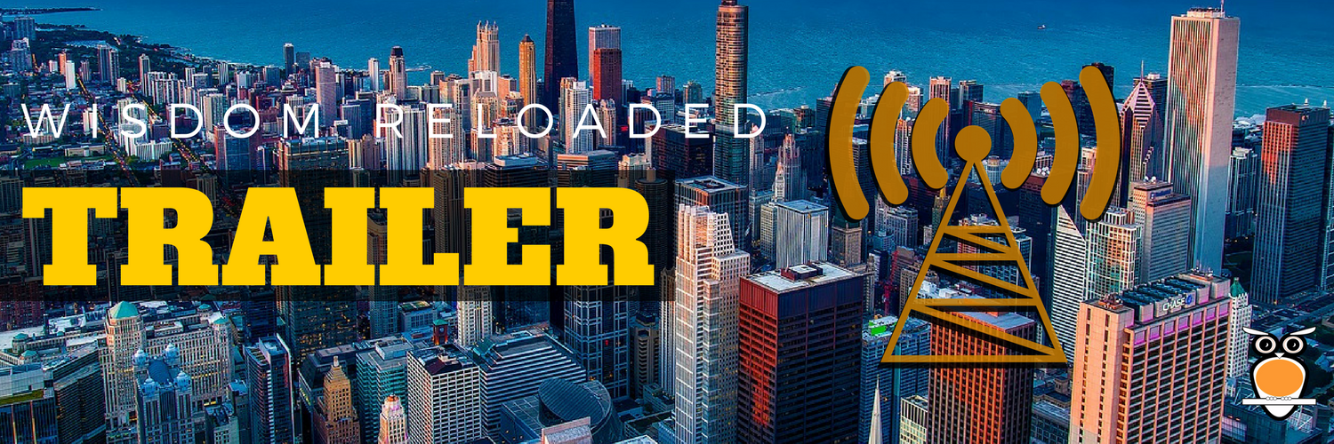 EBW Podcast - Wisdom Reloaded - Trailer